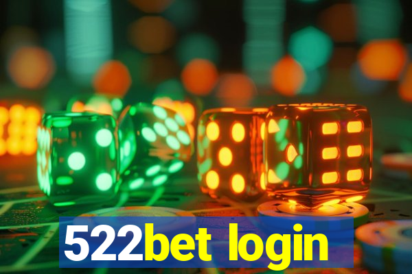 522bet login